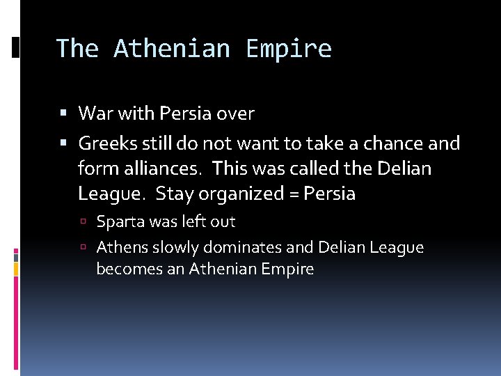 The Athenian Empire War with Persia over Greeks still do not want to take