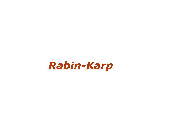 Rabin-Karp 