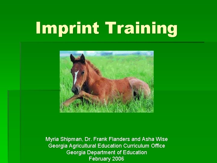 Imprint Training Myria Shipman, Dr. Frank Flanders and Asha Wise Georgia Agricultural Education Curriculum