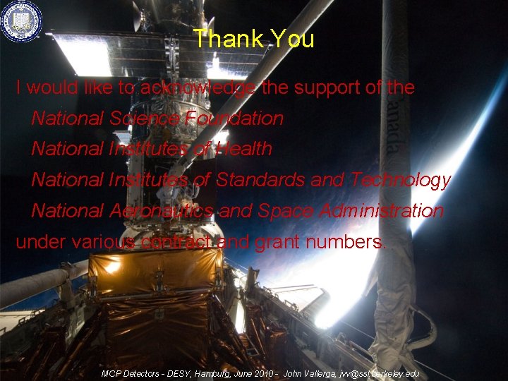 Thank You I would like to acknowledge the support of the National Science Foundation