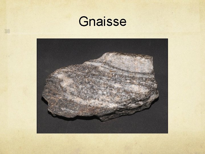 Gnaisse 