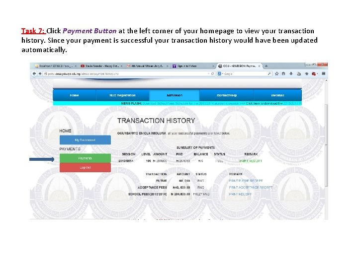 Task 7: Click Payment Button at the left corner of your homepage to view Task 7: Click Payment Button at the left corner of your homepage to view