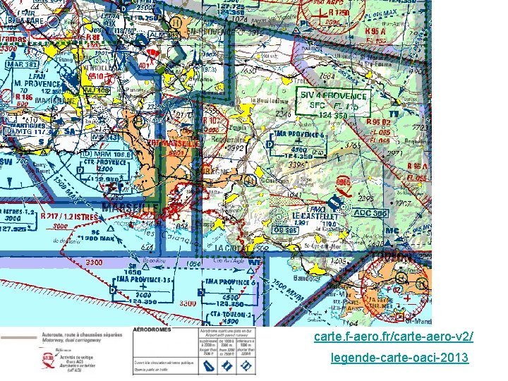 Cartes OACI carte. f-aero. fr/carte-aero-v 2/ legende-carte-oaci-2013 