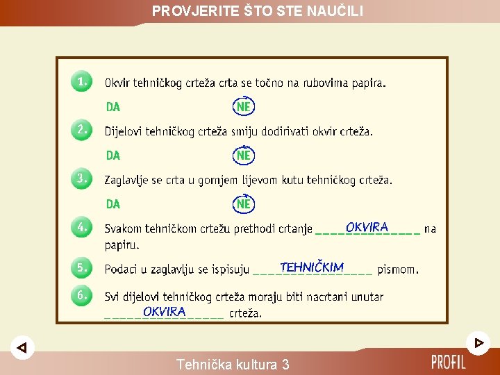 PROVJERITE ŠTO STE NAUČILI Tehnička kultura 3 