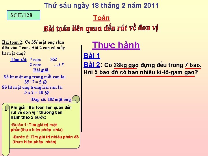 Thứ sáu ngày 18 tháng 2 năm 2011 SGK/128 Bài toán 2: Có 35