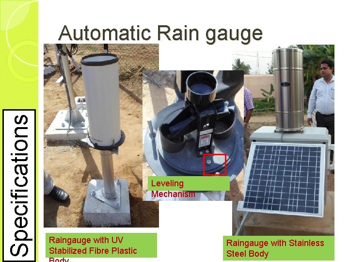 Specifications Automatic Rain gauge Leveling Mechanism Raingauge with UV Stabilized Fibre Plastic Raingauge with