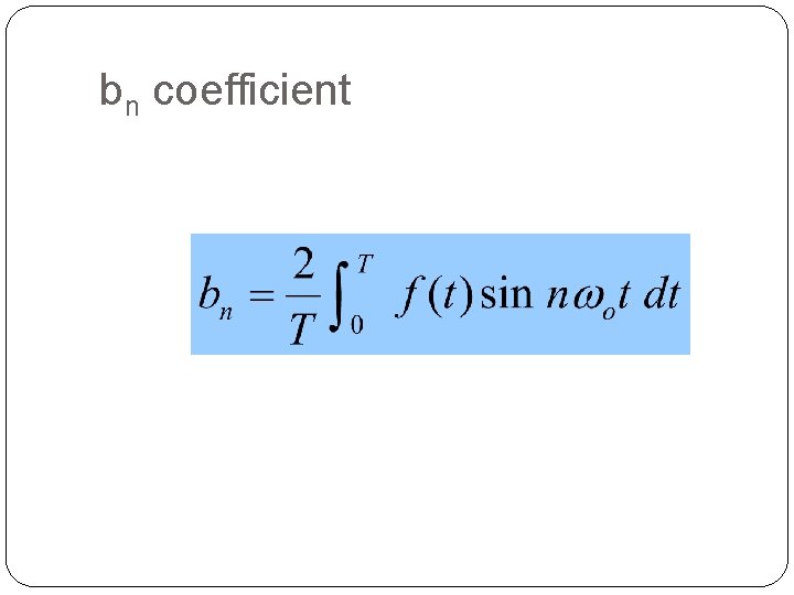 bn coefficient 10 