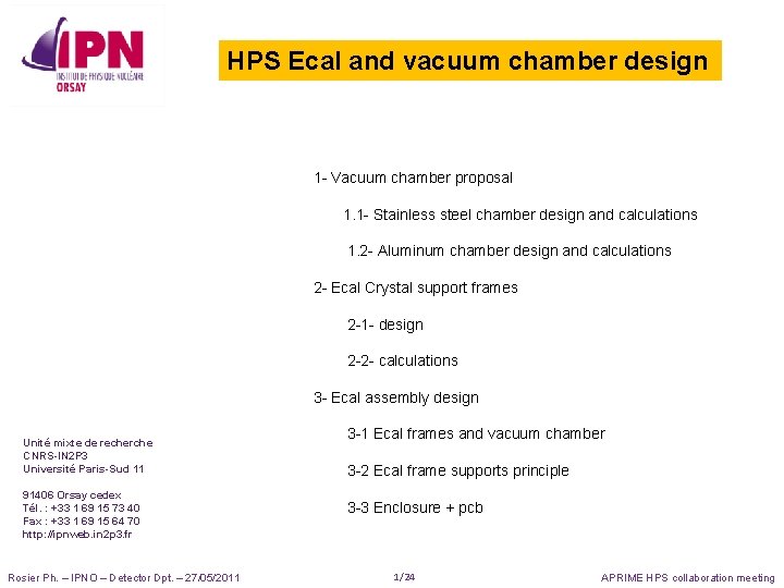 HPS Ecal and vacuum chamber design 1 - Vacuum chamber proposal 1. 1 -