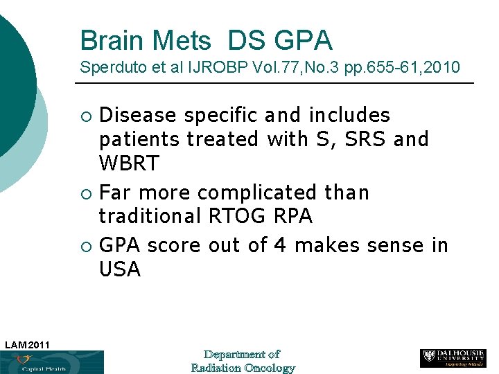 Brain Mets DS GPA Sperduto et al IJROBP Vol. 77, No. 3 pp. 655