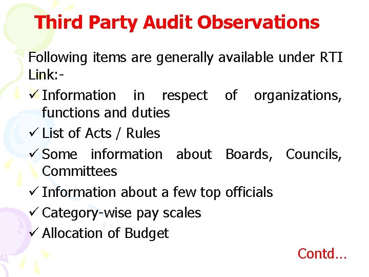 Third Party Audit Observations Following items are generally available under RTI Link: ü Information