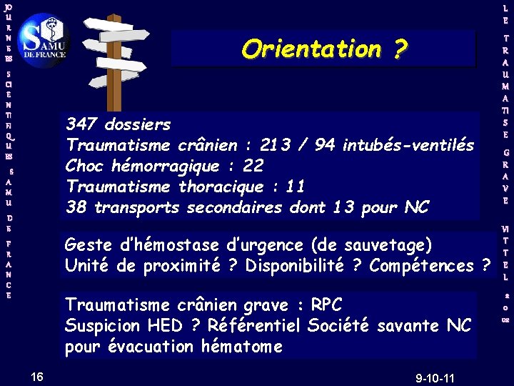 JO U R N E ES L E Orientation ? S CI E N