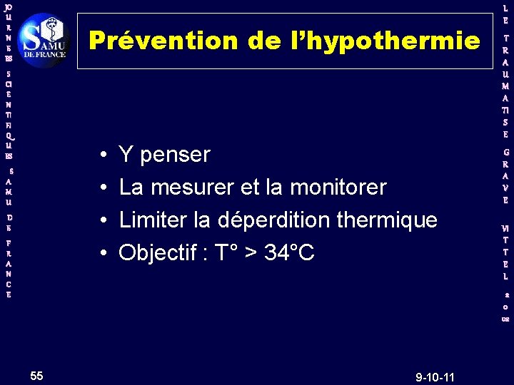 JO U R N E ES Prévention de l’hypothermie S CI E N TI