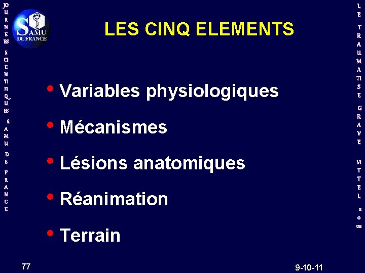 JO U R N E ES L E LES CINQ ELEMENTS S CI E