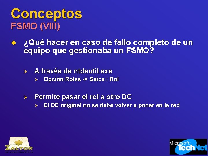 Conceptos FSMO (VIII) u ¿Qué hacer en caso de fallo completo de un equipo