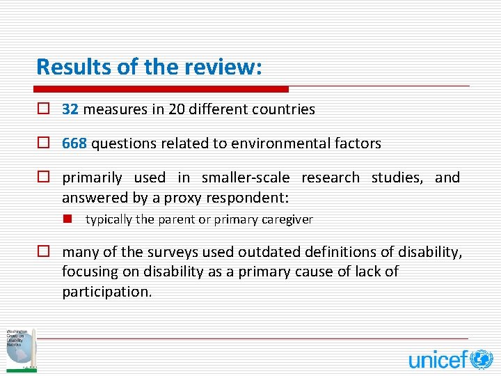 Results of the review: o 32 measures in 20 different countries o 668 questions