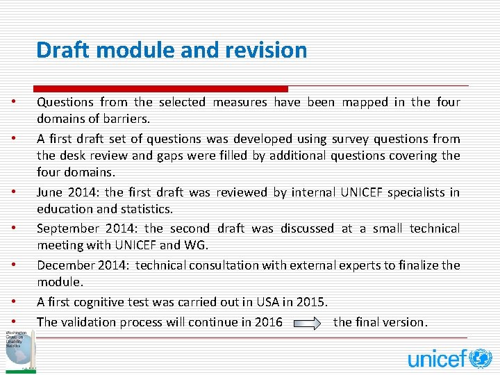 Draft module and revision • • Questions from the selected measures have been mapped