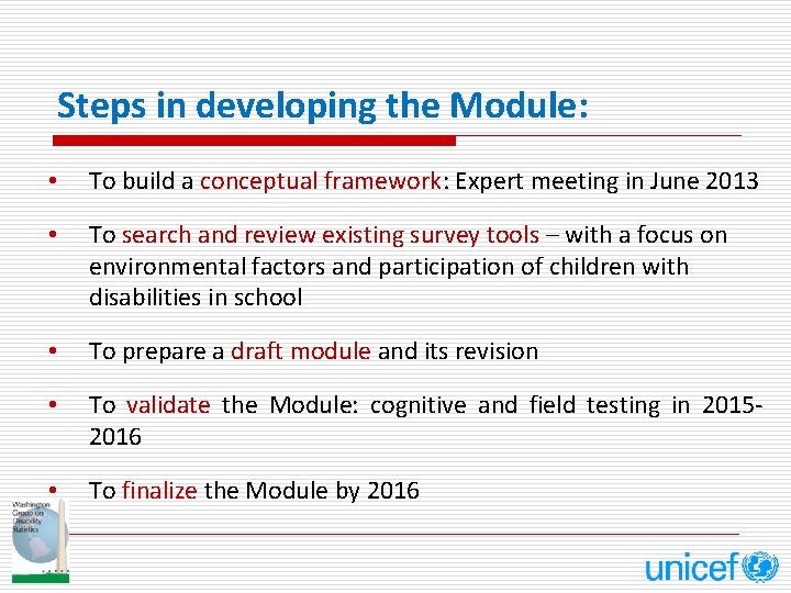 Steps in developing the Module: • To build a conceptual framework: Expert meeting in