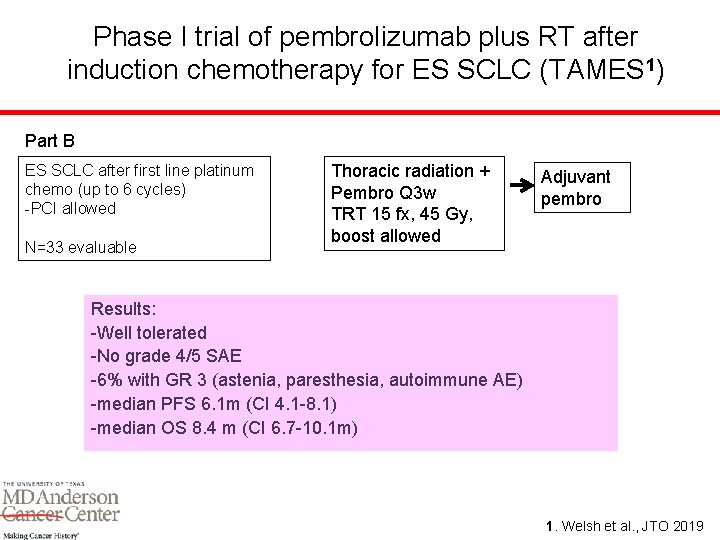 Phase I trial of pembrolizumab plus RT after induction chemotherapy for ES SCLC (TAMES