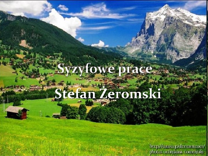 Syzyfowe prace Stefan Żeromski 