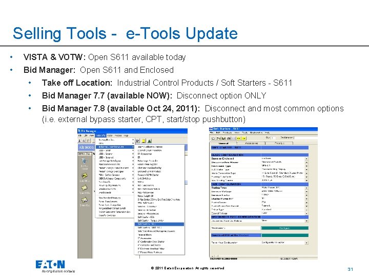 Selling Tools - e-Tools Update • VISTA & VOTW: Open S 611 available today