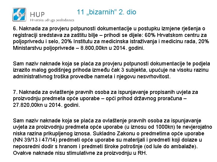 11 „bizarnih” 2. dio 6. Naknada za provjeru potpunosti dokumentacije u postupku izmjene rješenja