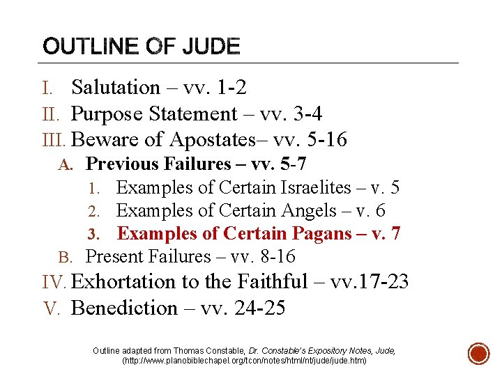 I. Salutation – vv. 1 -2 II. Purpose Statement – vv. 3 -4 III.