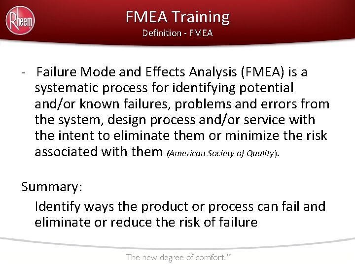 FMEA Training Definition - FMEA - Failure Mode and Effects Analysis (FMEA) is a FMEA Training Definition - FMEA - Failure Mode and Effects Analysis (FMEA) is a