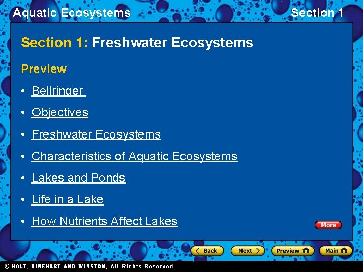 Aquatic Ecosystems Section 1: Freshwater Ecosystems Preview • Bellringer • Objectives • Freshwater Ecosystems