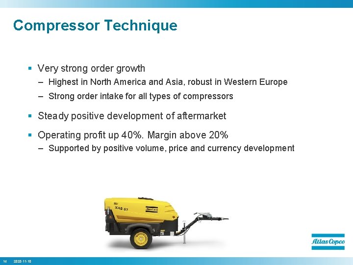 Compressor Technique § Very strong order growth – Highest in North America and Asia,