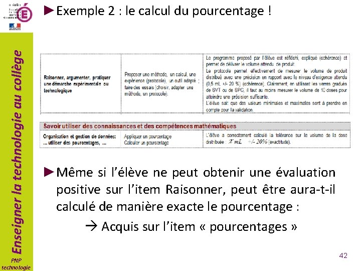 Enseigner la technologie au collège ►Exemple 2 : le calcul du pourcentage ! PNP