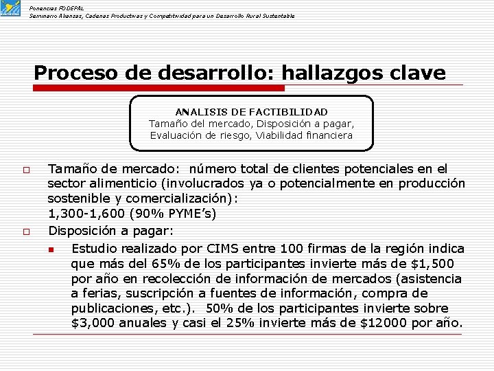 Ponencias FODEPAL Seminario Alianzas, Cadenas Productivas y Competitividad para un Desarrollo Rural Sustentable Proceso