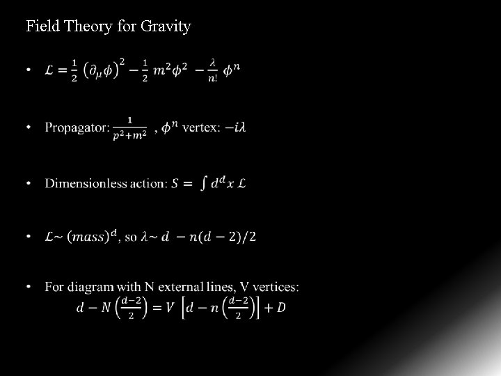 Field Theory for Gravity 