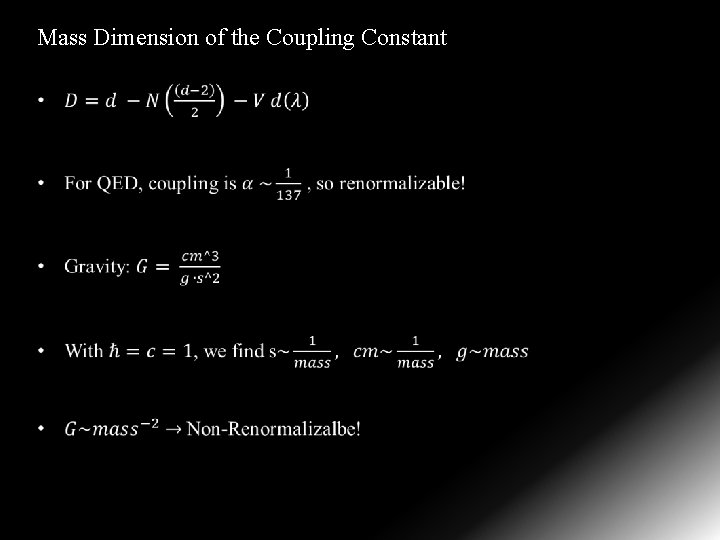 Mass Dimension of the Coupling Constant 