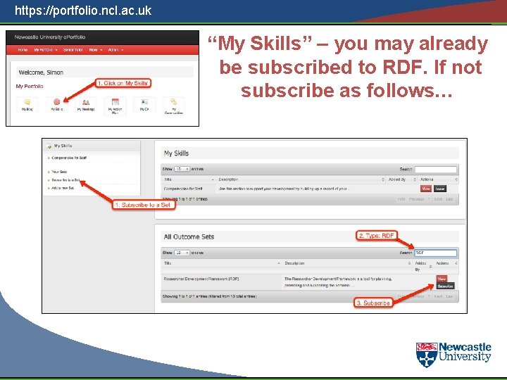 https: //portfolio. ncl. ac. uk “My Skills” – you may already be subscribed to