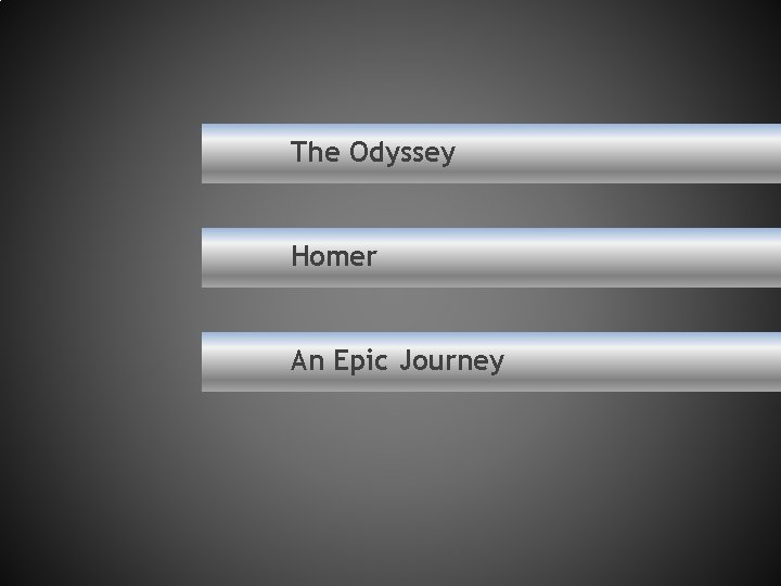 The Odyssey Homer An Epic Journey The Odyssey Homer An Epic Journey