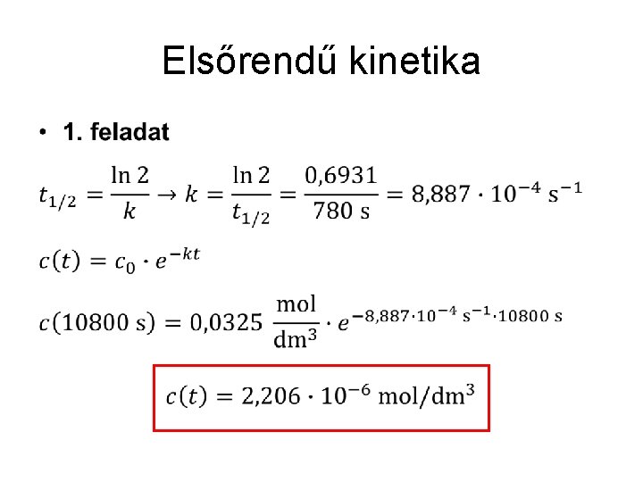 Elsőrendű kinetika • 