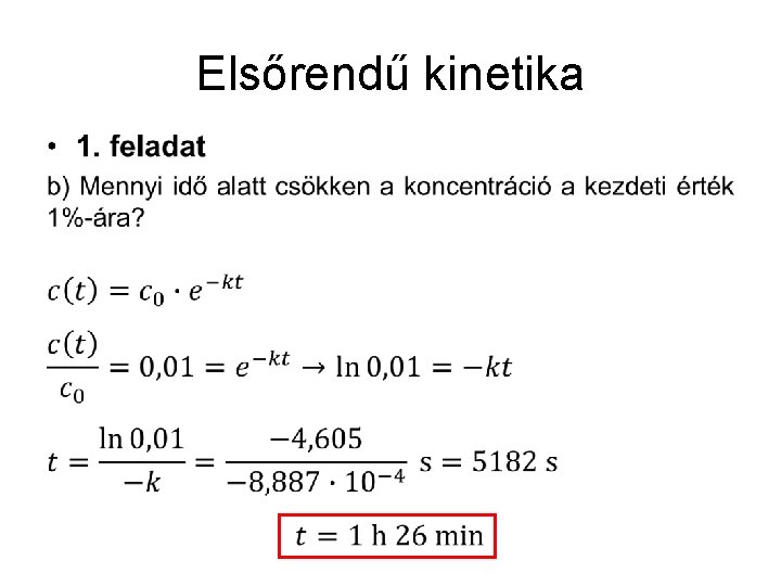 Elsőrendű kinetika • 