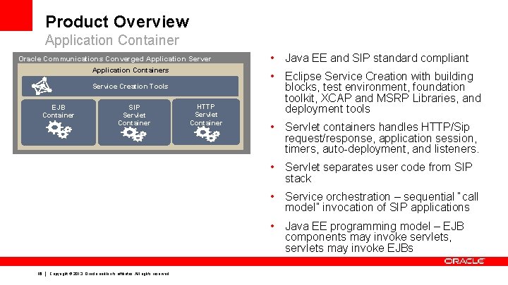 Product Overview Application Container Oracle Communications Converged Application Server Application Containers Service Creation Tools