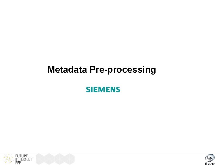 Metadata Pre-processing 