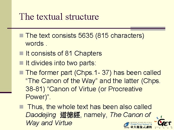 The textual structure n The text consists 5635 (815 characters) words. n It consists