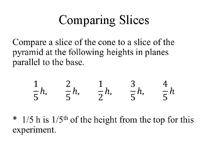 Comparing Slices • 