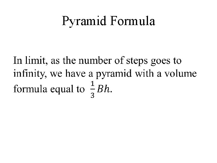 Pyramid Formula • 