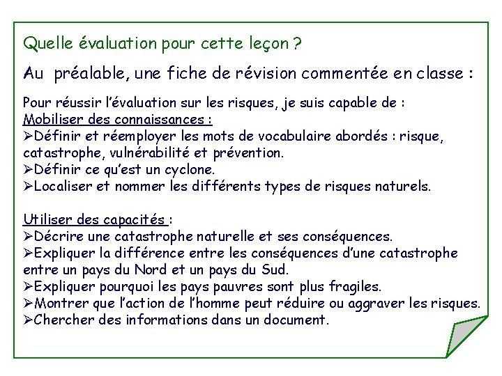 Quelle évaluation pour cette leçon ? Au préalable, une fiche de révision commentée en