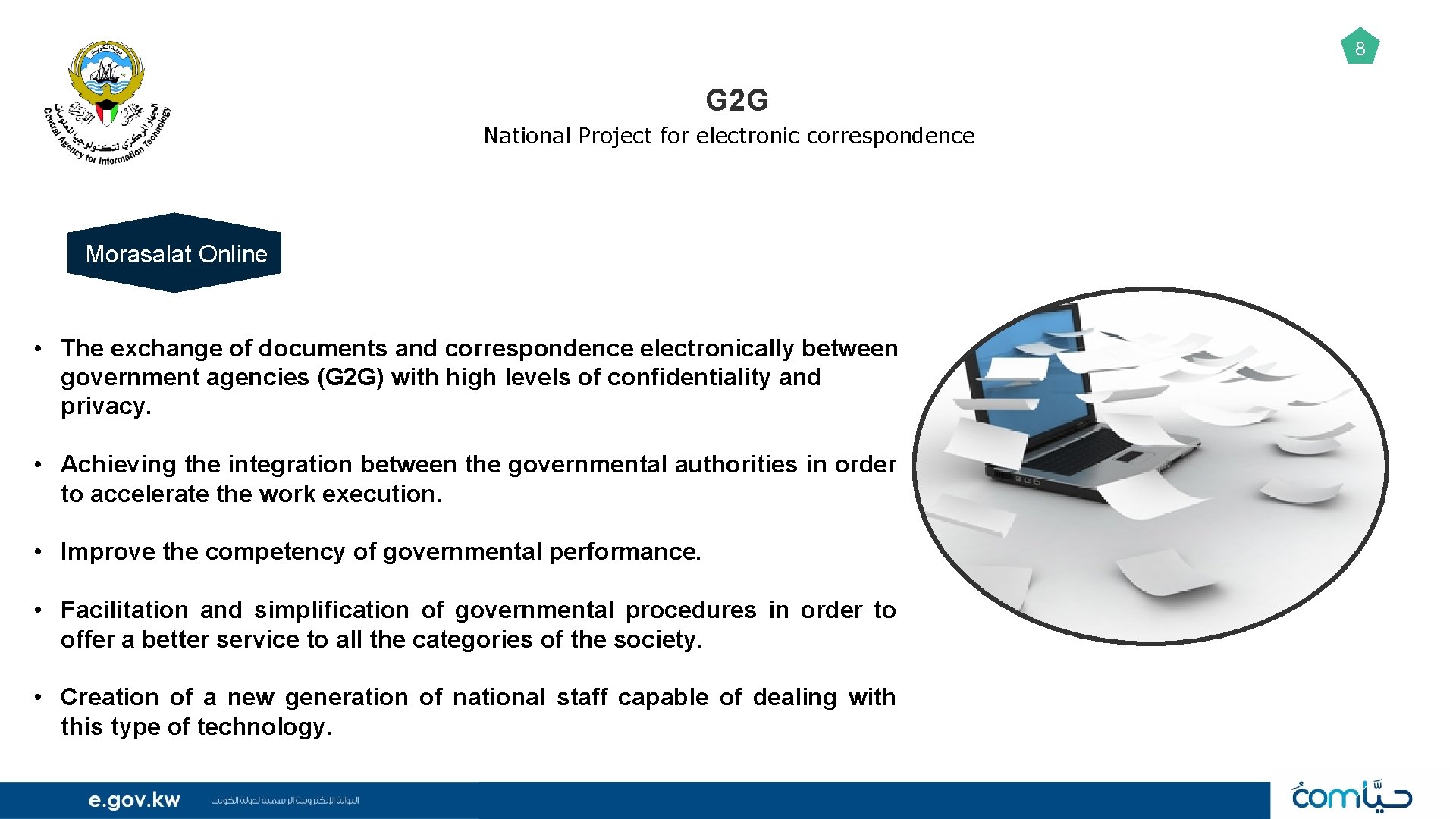 8 G 2 G National Project for electronic correspondence Morasalat Online • The exchange