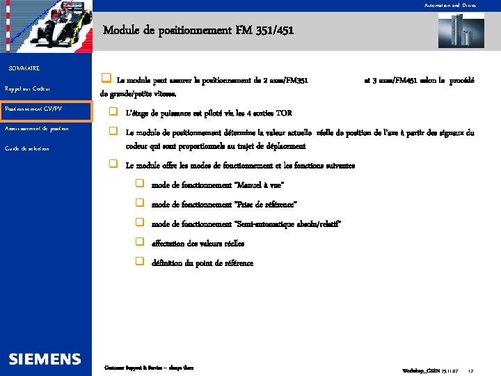 Automation and Drives Module de positionnement FM 351/451 SOMMAIRE Rappel sur Codeur q Le