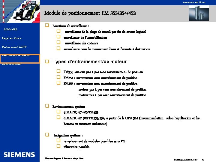 Automation and Drives Module de positionnement FM 353/354/453 SOMMAIRE Rappel sur Codeur Positionnement GV/PV