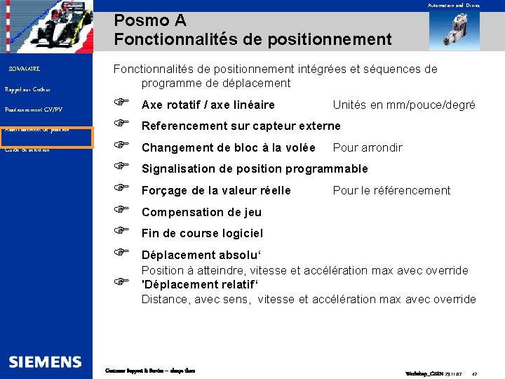 Posmo A Fonctionnalités de positionnement SOMMAIRE Rappel sur Codeur Positionnement GV/PV Asservissement de position