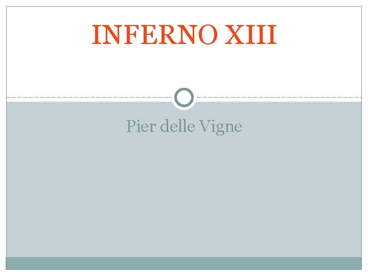 INFERNO XIII Pier delle Vigne 