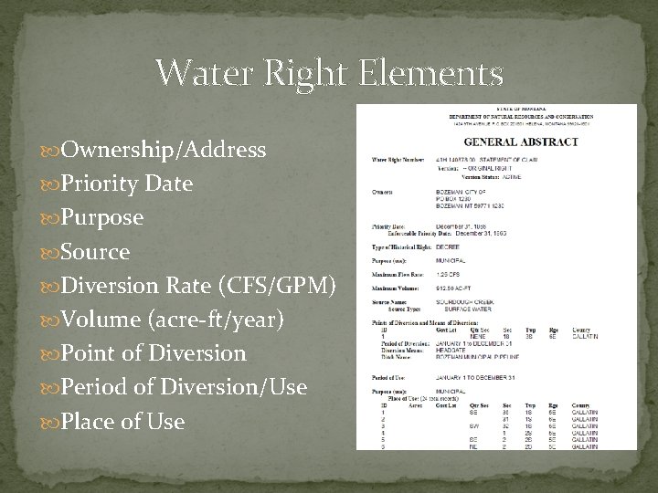 Water Right Elements Ownership/Address Priority Date Purpose Source Diversion Rate (CFS/GPM) Volume (acre-ft/year) Point