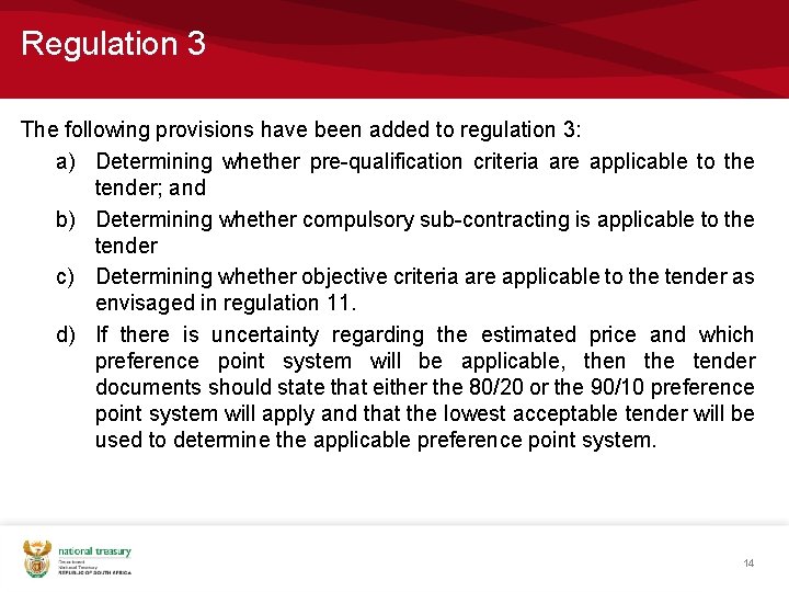 Regulation 3 The following provisions have been added to regulation 3: a) Determining whether Regulation 3 The following provisions have been added to regulation 3: a) Determining whether